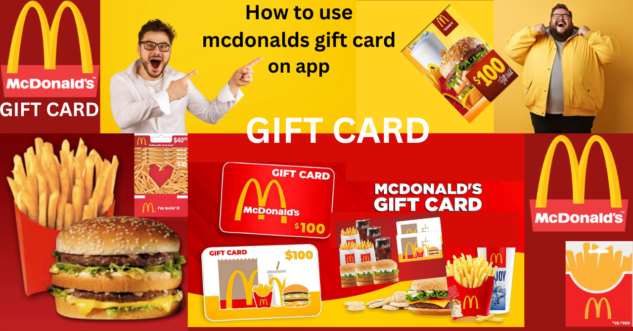 how to use mcdonalds gift card on app